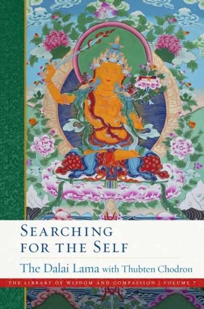 Cover for His Holiness the Dalai Lama · Searching for the Self (Hardcover bog) (2022)