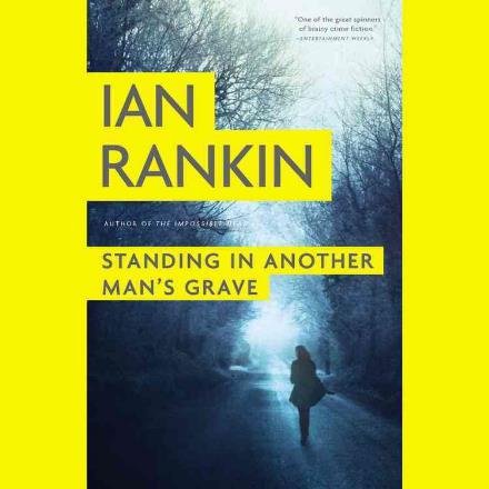 Cover for Ian Rankin · Standing in Another Man S Grave (Inspector Rebus) (Hörbuch (CD)) (2013)