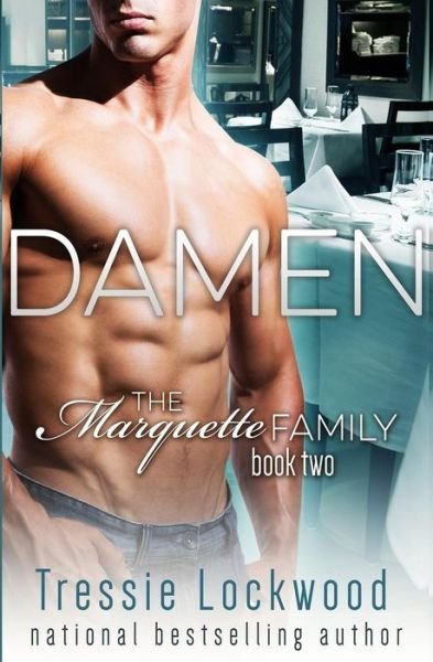 Cover for Tressie Lockwood · Damen (The Marquette Family Book Two) (Pocketbok) (2015)
