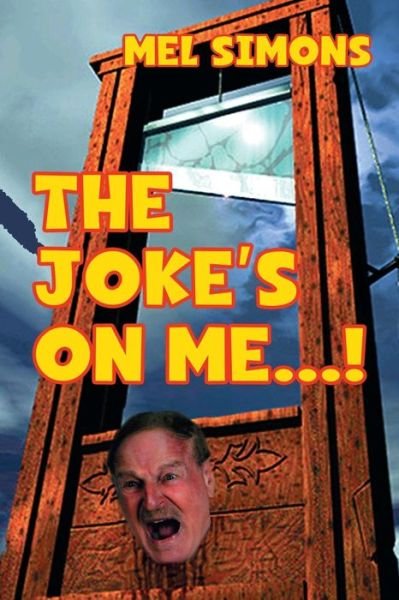 Cover for Mel Simons · The Joke's on Me...! (Paperback Book) (2018)