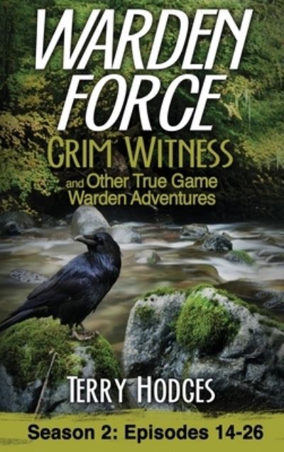 Warden Force - Terry Hodges - Books - Tharen Hodges - 9781629671956 - October 21, 2020