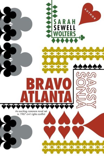 Cover for Sarah Sewell Wolters · Sassy Sonja: Bravo Atlanta (Paperback Book) (2015)