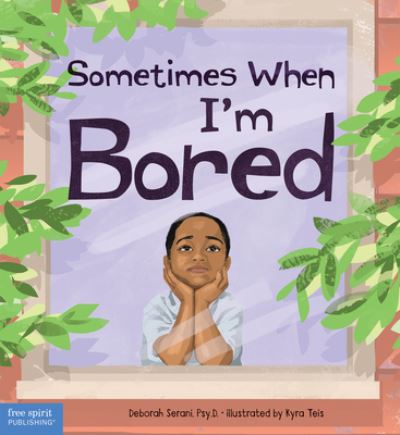 Cover for Deborah Serani · Sometimes When I'm Bored (N/A) (2022)