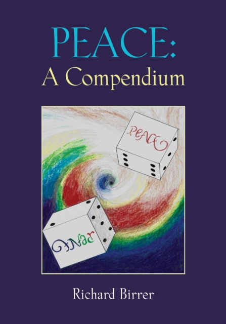 Cover for Richard Birrer · Peace: A Compendium (Paperback Book) (2021)