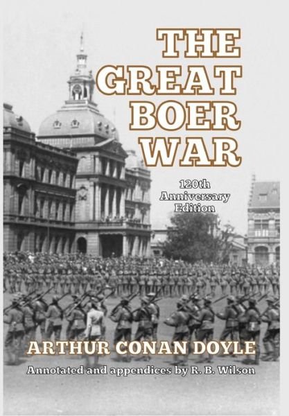 Cover for R B Wilson · The Great Boer War (Innbunden bok) (2021)