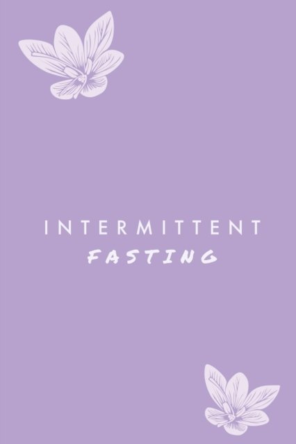 Cover for Amy Newton · Intermittent Fasting (Paperback Book) (2020)