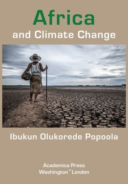Cover for Ibukun Olukorede Popoola · Africa and Climate Change (Hardcover Book) (2022)