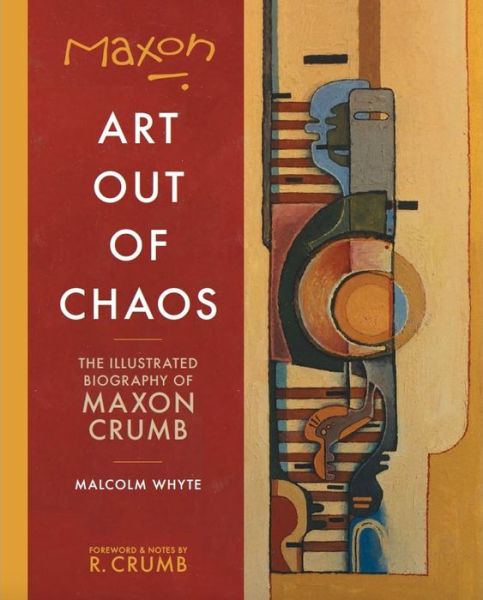 Cover for Maxon Crumb · Maxon: Art Out of Chaos (Pocketbok) (2018)