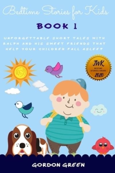 Cover for Gordon Green · Bedtime stories for kids (Pocketbok) (2019)