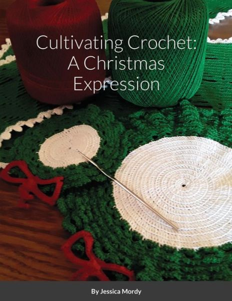 Cover for Lulu Press · Cultivating Crochet (Paperback Book) (2021)