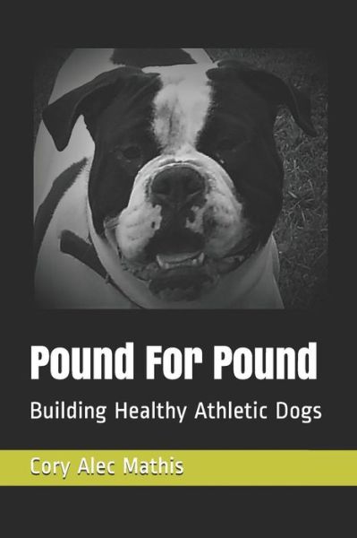 Cover for Cory Alec Mathis · Pound For Pound (Paperback Book) (2018)