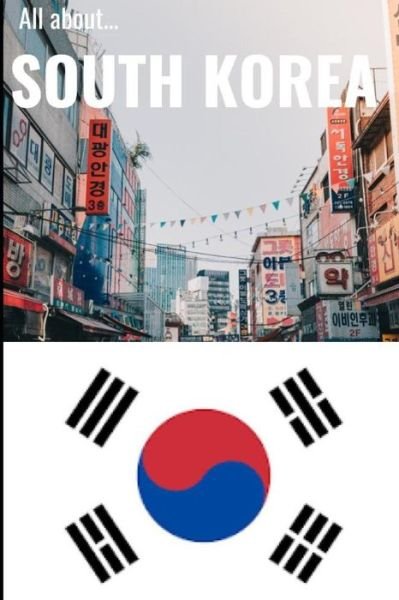 Cover for All about the Countries · All about South Korea (Paperback Bog) (2018)