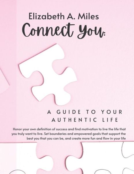 Cover for Elizabeth a Miles · Connect You (Paperback Book) (2020)