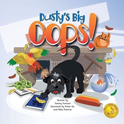 Cover for Tammy Fortune · Dusty's Big Oops! (Book) (2022)