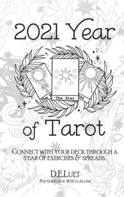Cover for D E Luet · 2021 Year of Tarot (Hardcover bog) (2020)