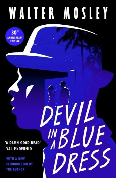 Cover for Walter Mosley · Devil in a Blue Dress (Pocketbok) [Main - 30th Anniversary edition] (2020)