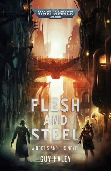 Cover for Guy Haley · Flesh and Steel - Warhammer 40,000 (Paperback Bog) (2020)