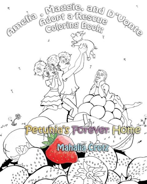 Cover for Mahalia Crotz · Amelia, Maggie, and D'Vonte Adopt a Rescue Coloring Book (Paperback Book) (2019)