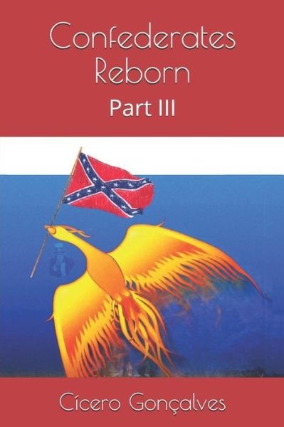 Cover for Cicero Goncalves · Confederates Reborn (Paperback Book) (2019)