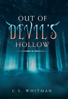 Cover for C. S. Whitman · Out of Devil's Hollow (Book) (2020)