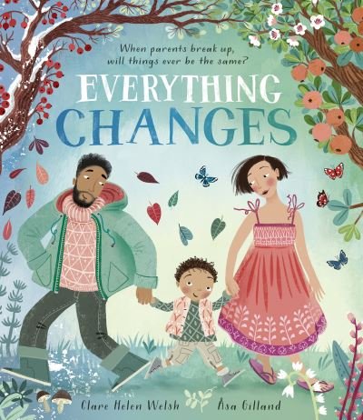 Cover for Clare Helen Welsh · Everything Changes (Gebundenes Buch) (2022)