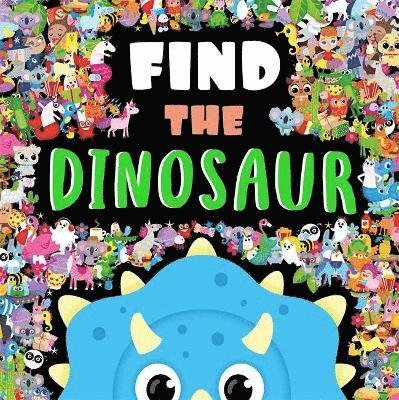 Cover for Igloo Books · Find The Dinosaur - Search and Find Activity Book (Hardcover bog) (2022)