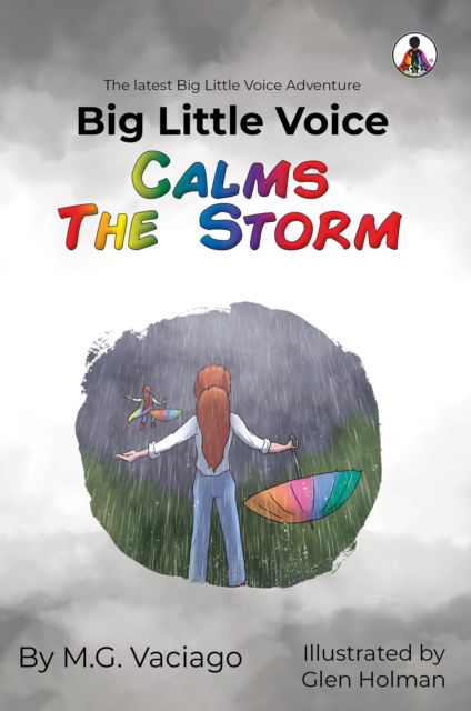 Cover for M. G. Vaciago · Big Little Voice: Calms the Storm - Big Little Voice (Paperback Book) (2024)