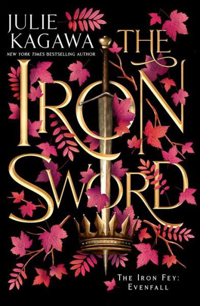 Cover for Julie Kagawa · The Iron Sword (Hardcover bog) (2022)