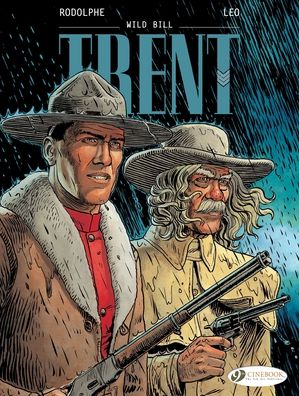 Trent Vol. 5: Wild Bill - Leo - Books - Cinebook Ltd - 9781849183956 - January 30, 2020