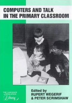 Cover for Rupert Wegerif · Computers and Talk in the Primary Classroom (Taschenbuch) (1997)