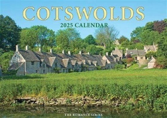 Cover for Chris Andrews · Romance of the Cotswolds Calendar - 2025 (Calendar) (2024)