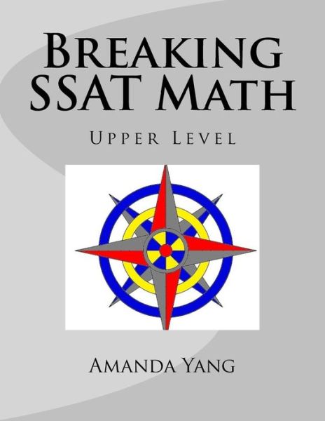 Cover for Amanda Yang · Breaking SSAT Math Upper Level (Pocketbok) (2016)