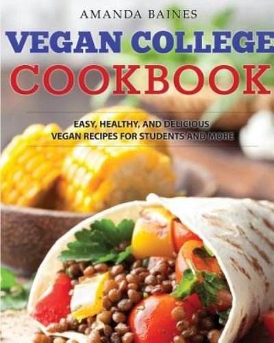 Cover for Amanda Baines · Vegan College Cookbook (Paperback Book) (2017)