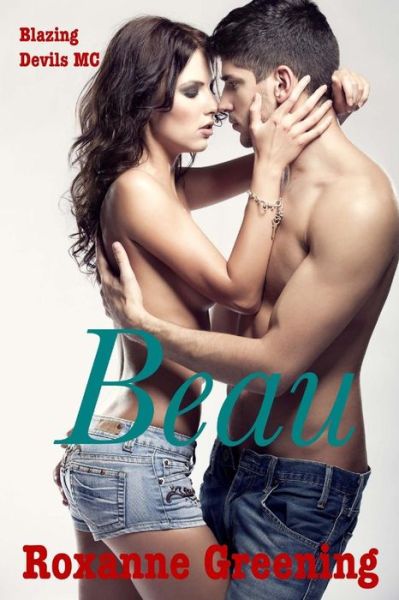 Cover for R Greening · Beau (Paperback Book) (2017)