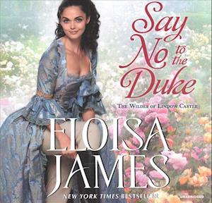 Say No to the Duke - Eloisa James - Music - HarperCollins - 9781982660956 - June 25, 2019