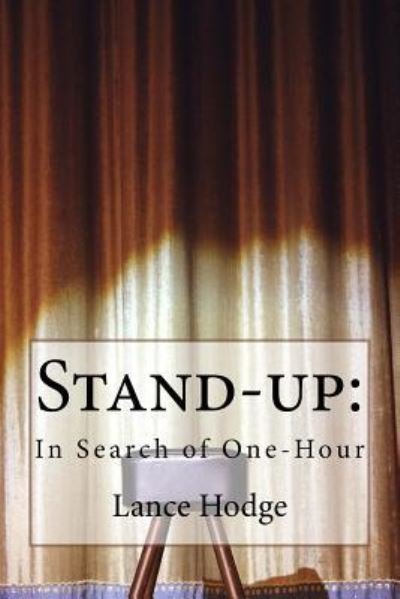 Cover for Lance Hodge · Stand-Up (Taschenbuch) (2018)
