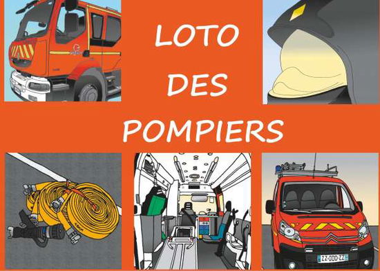 Cover for Gasnier · Le Loto Des Pompiers (Book)