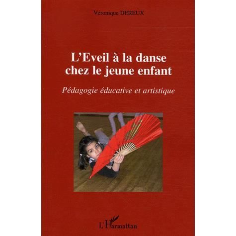 Cover for Véronique Dereux · L'éveil à la danse chez le jeune enfant (Paperback Book) (2020)