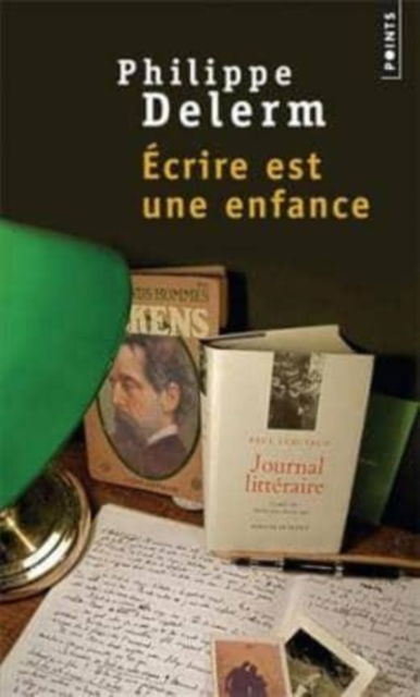 Ecrire est une enfance - Philippe Delerm - Bücher - Points - 9782757830956 - 21. Februar 2013