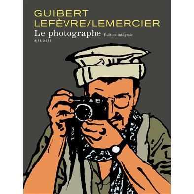 Le photographe  Edition integrale - Emmanuel Guibert - Books - Editions Dupuis - 9782800147956 - November 4, 2010