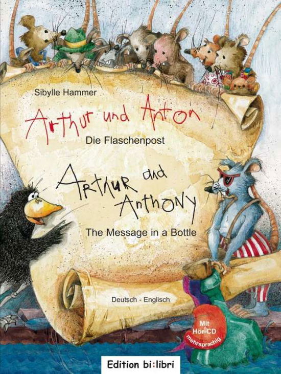 Arthur und Anton: Die Flaschenpost / Message in a Bottle - Hammer - Książki - Max Hueber Verlag - 9783194995956 - 1 maja 2013