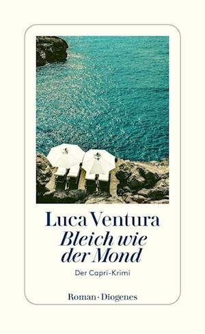 Cover for Luca Ventura · Bleich wie der Mond (Bok) (2023)