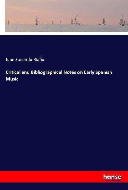 Cover for Riaño · Critical and Bibliographical Note (Book)