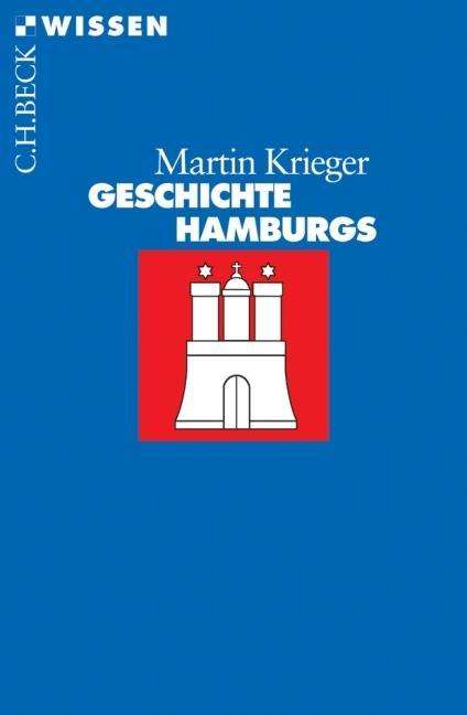 Cover for Martin Krieger · Krieger.Geschichte Hamburg (Book)