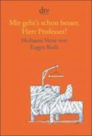 Cover for Eugen Roth · Dtv Tb.13895 Roth.mir Geht's Schon Bess (Book)