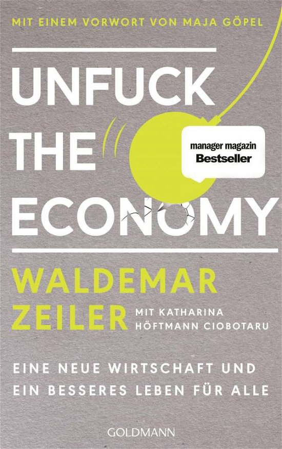 Cover for Zeiler · Unfuck the Economy (Bok)
