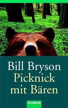 Cover for Bill Bryson · Goldmann 44395 Bryson.Picknick m.Bären (Bog)