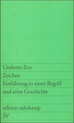 Cover for Umberto Eco · Edit.Suhrk.0895 Eco.Zeichen (Bok)