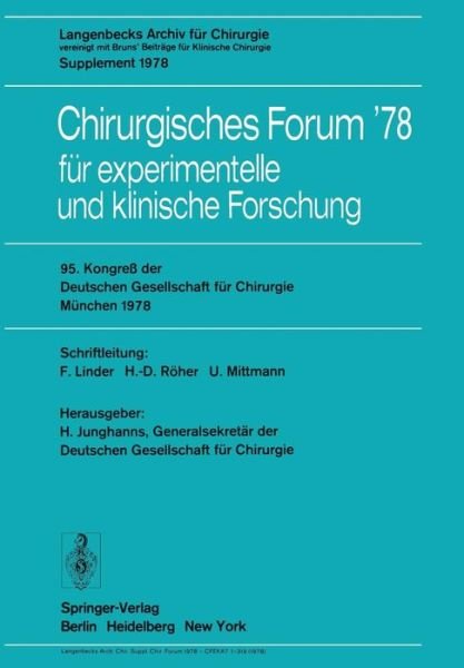 Cover for H Junghanns · 95. Kongress Der Deutschen Gesellschaft Fur Chirurgie, Munchen, 3. Bis 6. Mai 1978 (Taschenbuch) (1978)