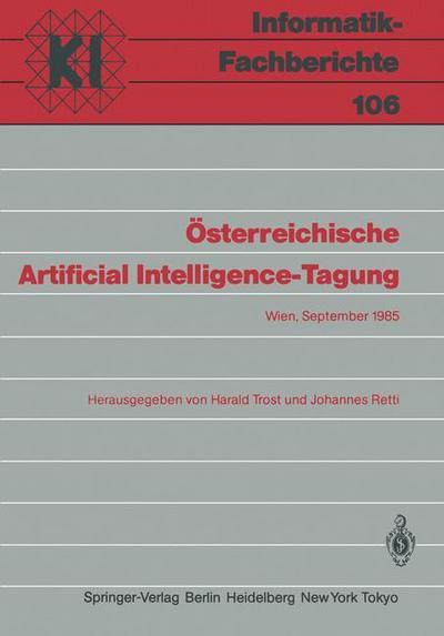 Cover for Harald Trost · Rtificial Intelligence: Wien, 24.-27. September 1985 - Informatik-fachberichte (Paperback Book) (1985)